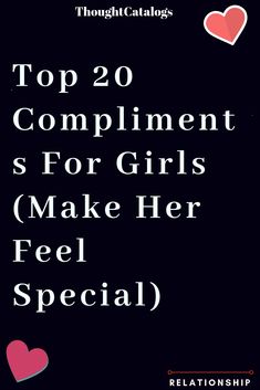 Compliments For Girlfriend, Best Compliment For Girl, Compliments For Girls, Compliment Quotes, Compliment Words, Flirty Quotes For Her, Romantic Texts For Her, Compliments For Her, Romantic Lines