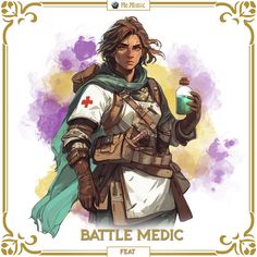 D&D 5e Homebrew Statblock for the Battle Medic character feat – designed by Me.Mimic enhancing characters’ abilities. Battle Medic, Healer Character, 5e Feats, Dnd Feats, Dnd Spells, Dnd Homebrew, Combat Medic, Dnd Dragons