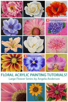 the cover of floral acrylic painting tutors by angela anderson, with images of flowers