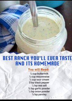 the recipe for homemade ranch sauce is in a mason jar with a straw sticking out of it