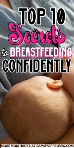 the top 10 secrets to breastfeeding confidently