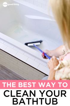 the best way to clean your bathtub