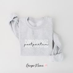 postpartum nurse / crewneck sweatshirt / sand / @gingermama_az Labor Delivery Nurse, Labor Delivery Nursing, Nurse Crewneck, Emergency Nursing, Labor Delivery, Crewneck Design