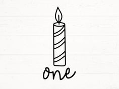 a single candle with the word one drawn in black ink on a white wooden background