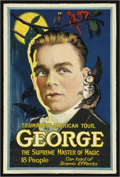 an old movie poster for george the supreme master of magic, featuring a young man with an owl on his shoulder