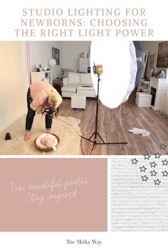 a woman is taking pictures in her studio with the words, beginners guide to studio lighting for newborns take beautiful photos stay inspired