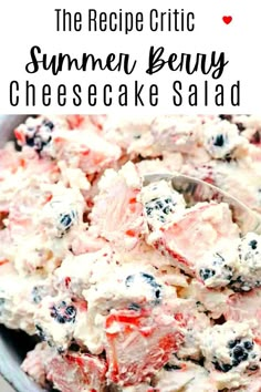 the recipe for this summer berry cheesecake salad is so good