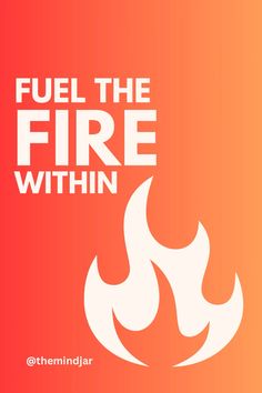 The fire inside you is your passion, your purpose, your drive to overcome, grow, and thrive. Never let it burn out. Feed it with your dreams, your resilience, and the belief that you are unstoppable. #Motivation #Inspiration #InnerStrength #StayStrong #SelfGrowth #FireWithin #Passion #Purpose #Resilience #KeepGoing #MindsetMatters #PersonalDevelopment #Empowerment #DreamBig #InnerPower #NeverGiveUp #OvercomeChallenges #PositiveEnergy #MentalHealthJourney #SelfBelief Fuel The Fire, Let It Burn, Fire Inside, Shaker Bottle, Burn Out, Inner Strength, Family Quotes