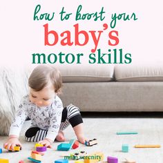 a baby playing with toys on the floor in front of a couch that says, how to host your baby's motor skills