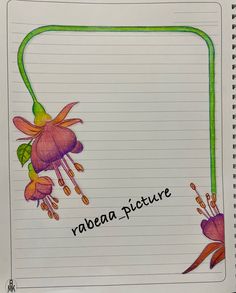 a notebook with an image of a flower and the words rabea picture on it