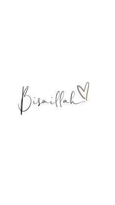 a black and white photo with the word bismilla written in cursive writing