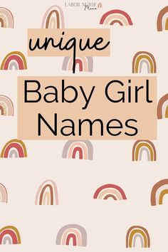 a baby girl name with rainbows in the background and text unique baby girl names