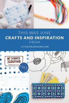 This Was June: A look back at the projects I shared during June. Includes a 30 day challenge, a drawing class, a summer scrapbook printable, AND a coupon for an Erin Condren planner. Phew! :) :) @ littlegirldesigns.com June Crafts, Scrapbook Printable, Learning Reading, Thrifty Thursday, Paper Magic, Erin Condren Planner, Summer Scrapbook, Grand Kids