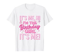 PRICES MAY VARY. Birthday Party Its Me Hi Im The Birthday Girl Its Me Women shirt, long sleeve, pajamas, vneck, sweatshirt, hoodie is last minute birthday gift for girls, youth, women, kids, toddler, grandkids, daughter, granddaughter, grandma, mom, her, wife, aunt, sister Birthday party shirt, Its Me Hi Im The Birthday Girl, Birthday party shirt For Girls. Perfect birthday gift for your daughter. Birthday girl shirt for any age, youth, adult, 3, 4, 5, 6, 7, 8, 9, 10, 11, 12, 13, 14, 15 years ol Taylor Swift Birthday Party Ideas, Last Minute Birthday Gifts, Taylor Swift Birthday, Birthday Party Shirt, Birthday Girl Shirt, Sister Birthday, Birthday Gifts For Girls, Party Girls, Party Shirts