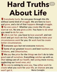 a poster with the words hard truths about life