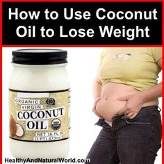 How to Use Coconut Oil to Lose Weight Lowering Triglycerides, Herbs Healing, Do It Yourself Nails, Coconut Benefits, Energy Boost, Body Serum, Oil Coconut