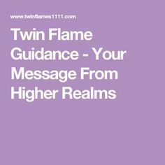 the text twin flame guidance - your message from higher beams is in white on a purple background