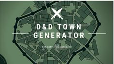 a map with the words d & d town generator on it and a bottle of wine next to it