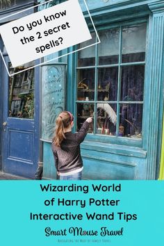 a woman pointing at a window with the words wizard world of harry potter interactive wand tips