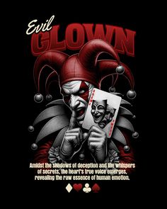 an evil clown playing cards with the caption'evil clown'in front of it