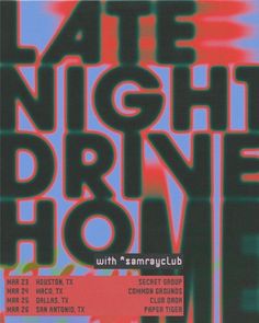 the poster for late night drive show