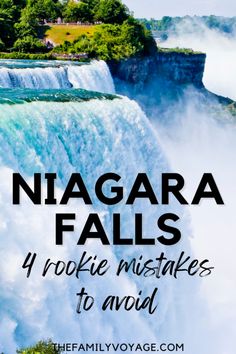 niagara falls with text overlay that reads, niagara falls 4 rokie misses to avoid