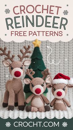 two crocheted reindeers sitting next to a christmas tree with the words crochet reindeer free patterns