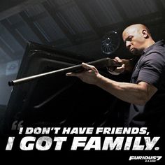 Furious 7 Furious 7 Quotes, Van Diesel, Cake Quotes