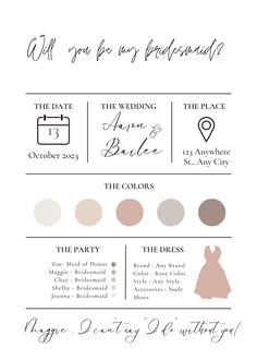 the wedding info sheet is shown in black and white, with text that reads will you be my bridesmaid?