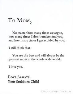 the poem to mom is written in black and white