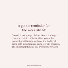 a quote from the mindful journal about being a gentle reminder for the week ahead