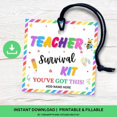 a teacher survival kit with the text instant printable