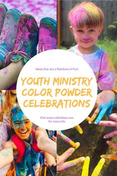 children covered in colorful powder with the words youth ministery color powder celebrations on them