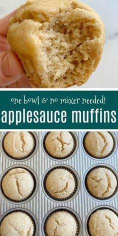 a muffin in a muffin tin with the words one bowl and no mixer needed