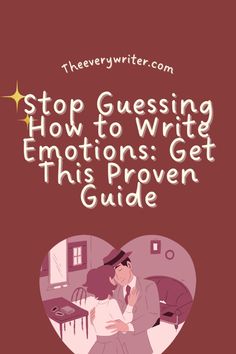 a book cover with the title stop gusing how to write emotions get this proven guide