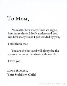 the poem to mom is written in black and white