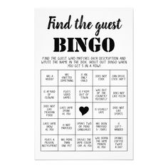 a black and white print with the words find the guest bingo on it, next to a