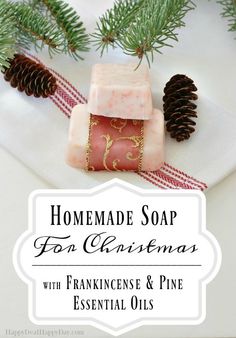 homemade soap for christmas with frankness & pine essential oils