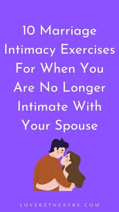 No Romance In Relationship, Exercise For Intimacy, Ways To Connect With Your Spouse, Exercises For Intimacy, How To Be Intimate With Your Husband, No Intimacy In Marriage, Creating Intimacy In A Relationship, How To Build Intimacy, Ways To Increase Intimacy In A Relationship