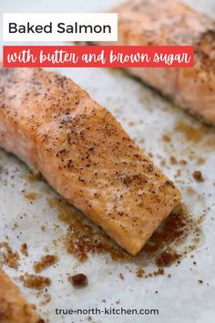 baked salmon with butter and brown sugar