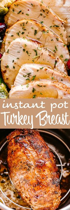 the instant pot turkey breast is cooked and ready to be eaten