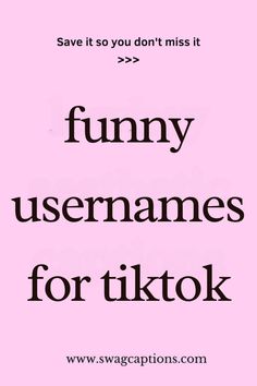 a pink background with the words funny usernames for tiktok