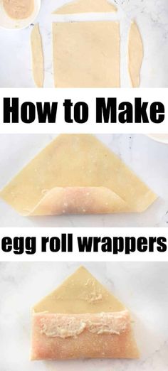 how to make egg roll wrappers