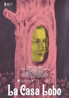 the movie poster for la casa lobo, which features a woman's face in