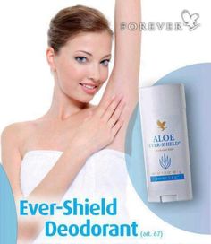 Aloe Ever Shield Deodorant, Forever Living Business, Underarm Odor, Deodorant Stick, Aluminum Free Deodorant