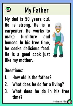 a card with an image of a man in overalls and the text'my father, my dad is 50 years old he is strong, he works to make furniture and houses