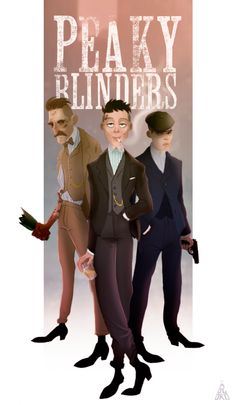 three men in suits standing next to each other with the words peaky blinders above them