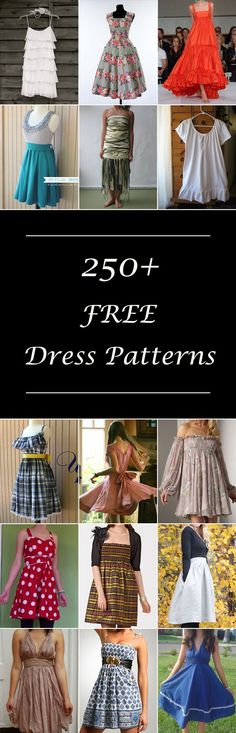 many different dresses are shown with the words, free dress patterns