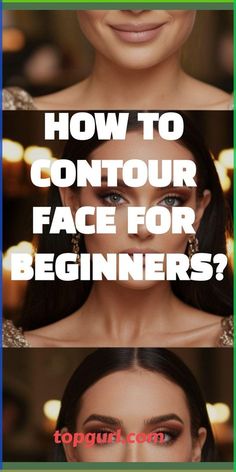 How To Contour Your Face Step By Step, Where To Contour, Conturing Makeup, Contouring Techniques, Contour Face, Skin Undertones, Slimmer Face