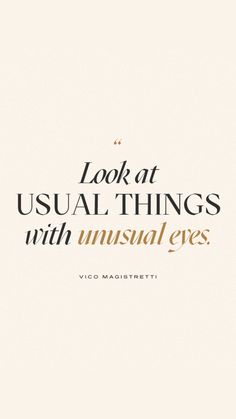 the words look at visual things with unusual eyes in black and gold on a white background